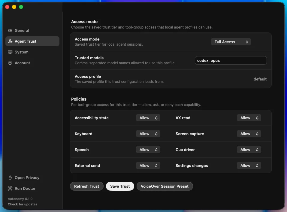 Autonomy Agent Trust settings showing full access mode, trusted models, and allow policies for accessibility state, keyboard, speech, external sends, AX read, screen capture, CUA driver, and settings changes.